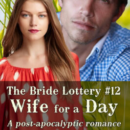 Bride Lottery 12 Wife for a Day by Caty Callahan | Sweet romances for young adults