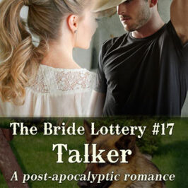 Bride Lottery 17 Talker by Caty Callahan | Sweet romances for young adults