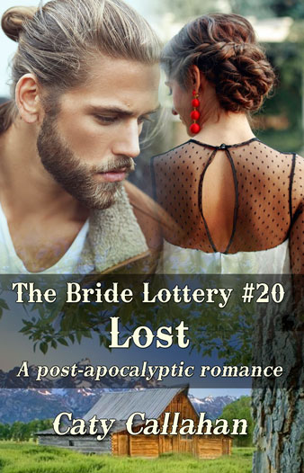 Bride Lottery 20 Lost by Caty Callahan | Sweet romances for young adults