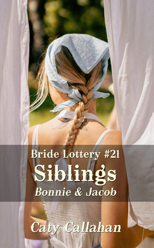 Bride Lottery 21 Siblings by Caty Callahan, Sweet romances for everyone