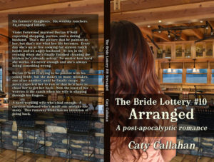 Bride Lottery 10 Arranged by Caty Callahan | Sweet romances for young adults