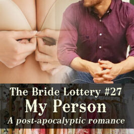 Bride Lottery 27 My Person by Caty Callahan | Sweet romances for young adults