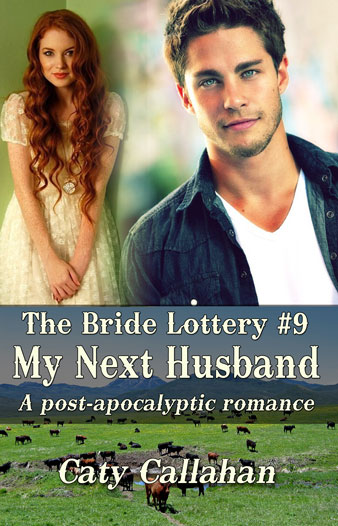 Bride Lottery 9 My Next Husband by Caty Callahan | Sweet romance for young adults